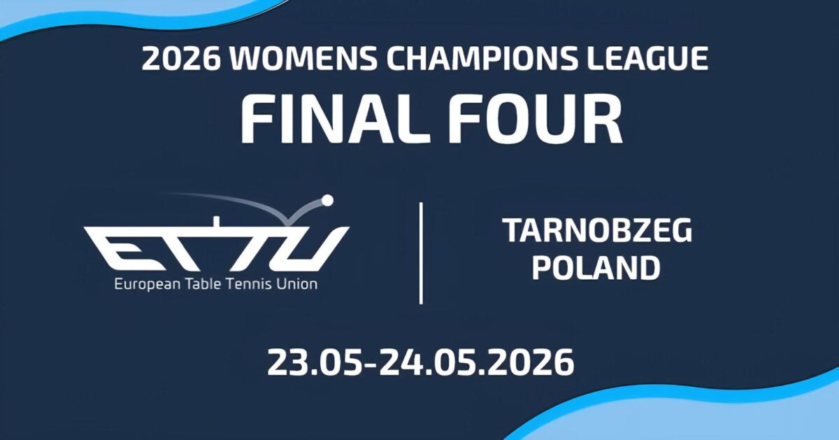 Final Four Ligi Mistrzyń ETTU w Tarnobrzegu